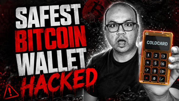 A YouTube thumbnail featuring a man with glasses holding a Coinkite Coldcard Mk4 hardware wallet, with bold red and white text reading 'SAFEST BITCOIN WALLET HACKED' against a dark background.