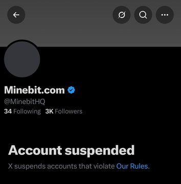 Screenshot of a suspended X (Twitter) account for Minebit.com (@MinebitHQ) showing 34 Following and 3K Followers.