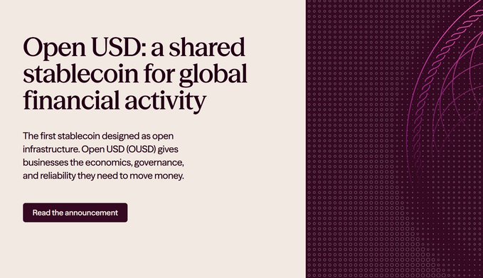 An announcement graphic for "Open USD: a shared stablecoin for global financial activity" with a "Read the announcement" button, promoting OUSD as open infrastructure for businesses to move money, which aligns with the post's emphasis on its zero-fee minting and redemption feature that Lightspark will power for OUSD accounts and Visa cards globally.