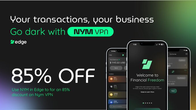 An advertisement showing 'Your transactions, your business, Go dark with NYM VPN' and '85% OFF' promotion alongside images of the Nym VPN mobile app interface.