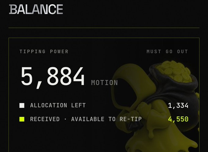 A "Balance" dashboard displaying a tipping power of 5,884 $MOTION, with 1,334 allocation left and 4,550 received available to re-tip. The image illustrates the user's point about still having significant unclaimed $MOTION tipping power, encouraging others to create original content to earn more rather than resorting to copy-pasting.