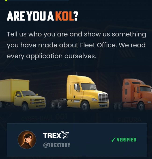 A promotional graphic asking 'ARE YOU A KOL?' displays 3D truck models and a verified profile for 'TREX @TREXTXXY'.