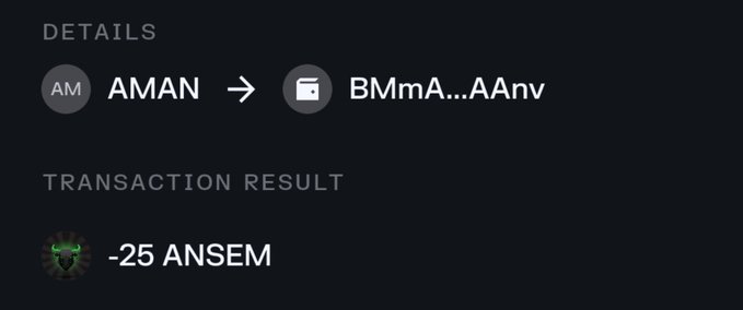 A transaction result screen showing a transfer from AMAN to BMmA...AAnv with a result of '-25 ANSEM' displayed.