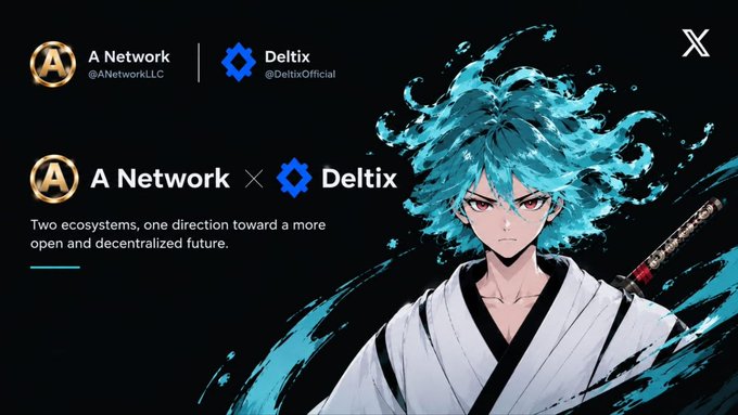 Promotional graphic announcing a partnership between A Network (@ANetwork4LLC) and Deltix (@DeltixOfficial), with the tagline 'Two ecosystems, one direction toward a more open and decentralized future.'