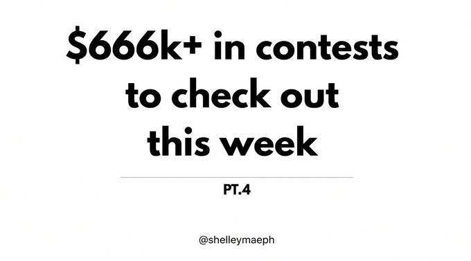 The image is a bold black-and-white title card reading "$666k+ in contests to check out this week — PT. 4," credited to @shelleymasph, which introduces a recurring roundup of over $666,000 in open crypto and AI contests and grants highlighted in the accompanying post, such as the $150k TOKEN2049 Origins Hackathon and Stacks Endowment grants up to $50k.
