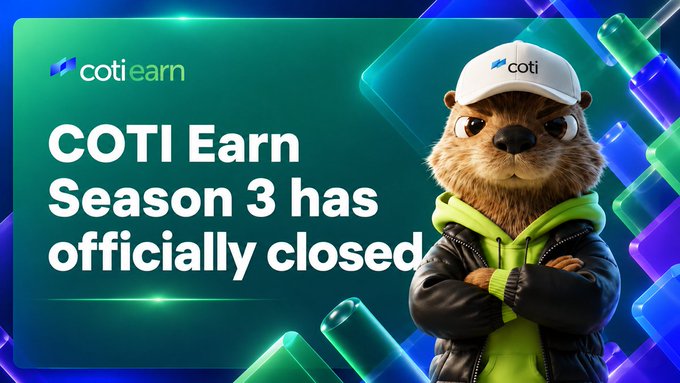 The image features a cartoon bear wearing a green jacket, standing against a blue background with white squares. The text at the bottom of the image reads "COTI Earn Season 3 has Officially Closed → COTI Season 4 kicks off soon → Reward claim will also open soon → Keep stacking points & claiming rewards Stay updated: earn.coti.io". This suggests that the bear is promoting a new season for COTI Earns, and it encourages viewers to keep an eye on the upcoming season or claim their rewards as soon as possible.