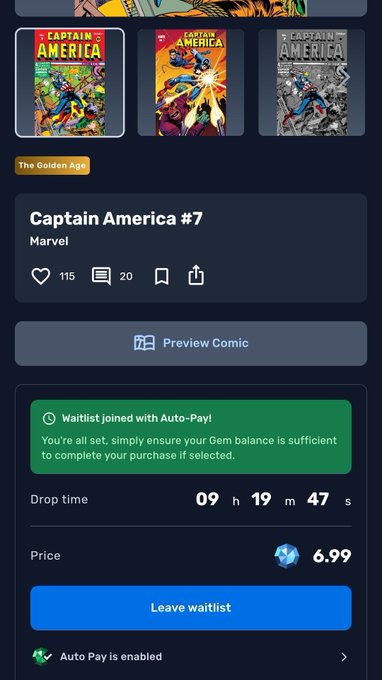 A mobile app screen for a Captain America #7 comic (Marvel) on a waitlist with auto-pay enabled, priced at 6.99 Gems, showing a drop time countdown of 09h 19m 47s.
