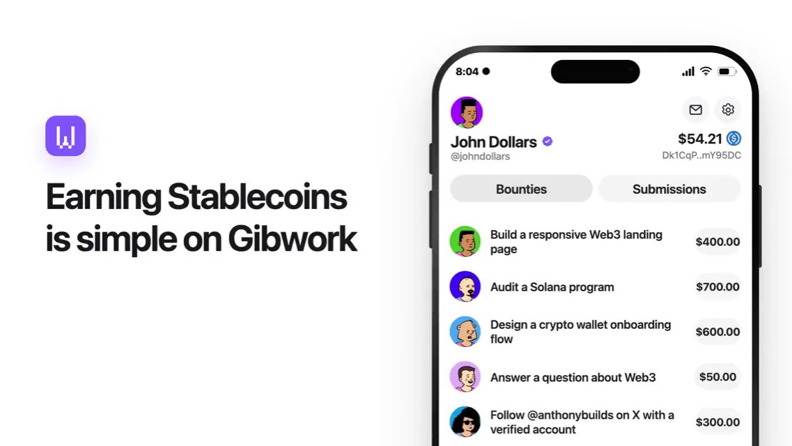 A promotional graphic for Gibwork with the text 'Earning Stablecoins is simple on Gibwork', showing a phone interface for user 'John Dollars' with a list of bounties including 'Build a responsive Web3 landing page' ($400.00) and 'Audit a Solana program' ($700.00).