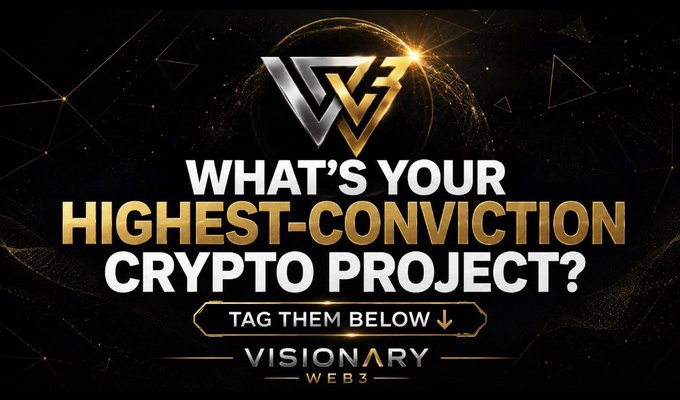 A sleek black and gold graphic from "Visionary Web3" featuring a stylized V3 logo at the top, boldly asking "What's Your Highest-Conviction Crypto Project?" with a call-to-action button prompting viewers to "Tag Them Below" — serving as a visual conversation starter for the post inviting followers to share their top crypto pick and strongest conviction-based reasoning.