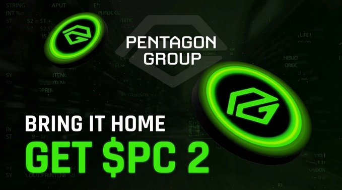A promotional graphic for Pentagon Group featuring green glowing coin tokens with a 'P' logo, advertising 'BRING IT HOME - GET $PC 2' against a dark stock-ticker background.