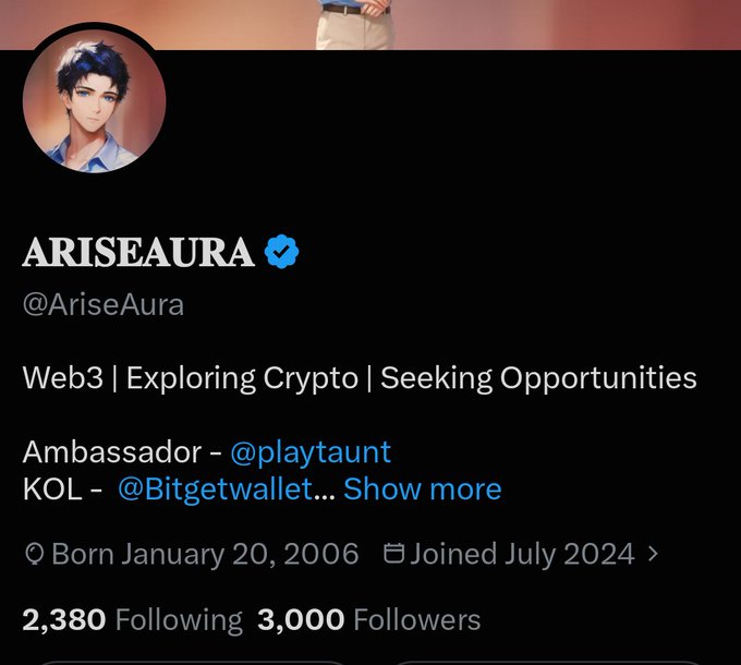 An X/Twitter profile screenshot for ARISEAURA (@AriseAura) with the bio 'Web3 | Exploring Crypto | Seeking Opportunities', listing affiliations as Ambassador at @playtaunt and KOL at @Bitgetwallet, with 3,000 followers.