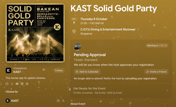 An event listing for 'KAST Solid Gold Party' on Thursday 8 October at C.O.T.U Dining & Entertainment Skytower Singapore, featuring DJs BAKEAN, KEN, BERNADETTE, BELLE, and ZHUO, with status 'Pending Approval' for a Standard ticket.