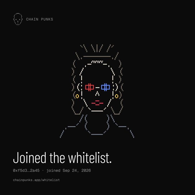 A digital receipt or certificate on a black background featuring a pixel-art portrait with red and blue 'X' eyes. Text reads 'CHAIN PUNKS', 'Joined the whitelist.', '0xf5d3...2a45 · joined Sep 24, 2026', and 'chainpunks.app/whitelist'.