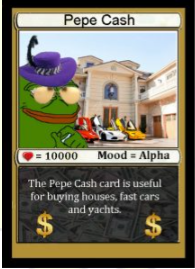 A Monopoly-style 'Pepe Cash' meme card worth 10000 (Mood = Alpha) featuring a Pepe frog character, with text describing it as 'useful for buying houses, fast cars and yachts.'