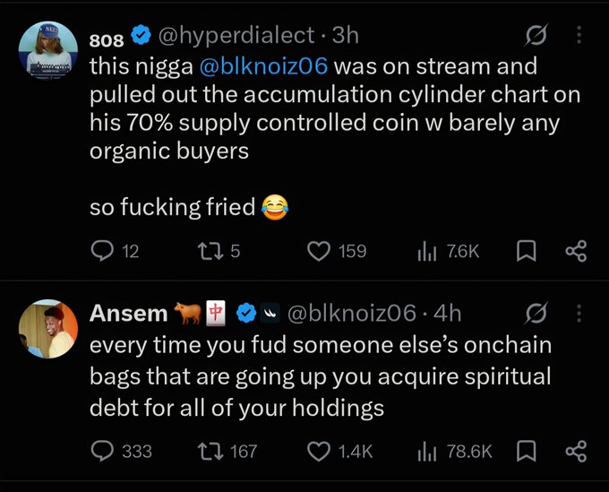Two tweets from crypto Twitter accounts: @hyperdialect mocks @blknoiz06 for showing an accumulation chart on a 70% supply controlled coin, while Ansem (@blknoiz06) replies about acquiring 'spiritual debt' when fudding others' bags.