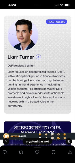 A mobile profile for 'Liam Turner', a DeFi Analyst & Writer, is displayed on a screen with a 'READ FULL BIO' button, showing a small pop-up for 'cryptoninjas.net' at the bottom.