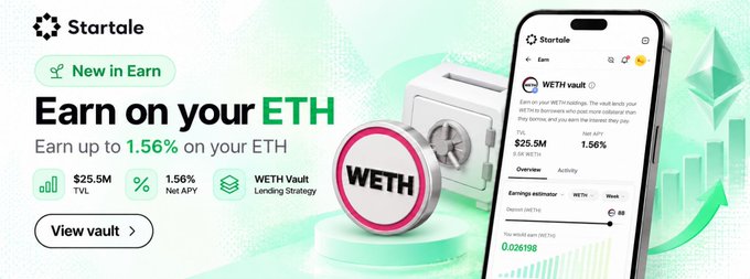 A promotional banner for "Startale" advertises "Earn on your ETH" with "Earn up to 1.56% on your ETH," showing $25.5M TVL, 1.56% Net APY, and featuring a WETH coin graphic alongside a phone showing a WETH vault interface.