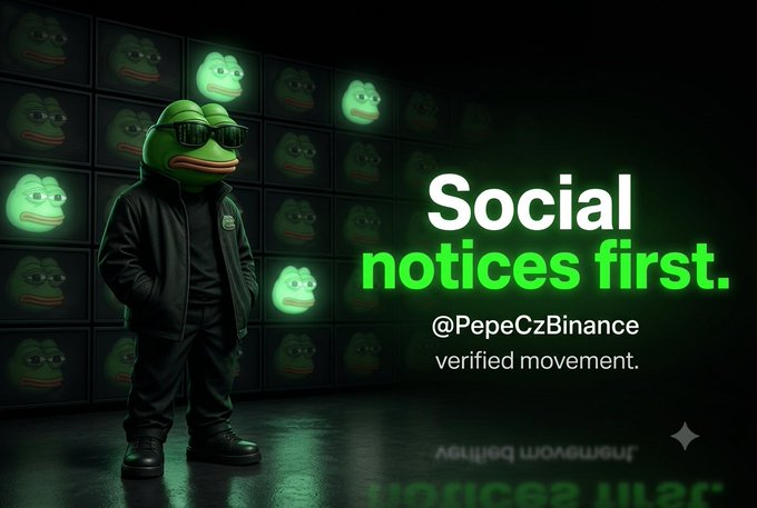 An advertisement featuring a cool Pepe frog character in sunglasses and a black jacket standing before screens, promoting '@PepeCzBinance' with the text 'Social notices first. verified movement.'