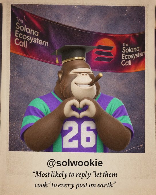 A yearbook-style meme featuring a gorilla in a graduation cap and sports jersey, captioned '@solwookie - "Most likely to reply "let them cook" to every post on earth"' with Solana Ecosystem Call branding.
