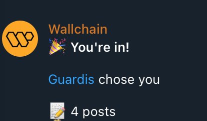 The image features a black background with white text, including a message from @wallchain congratulating someone named @Guardis on their participation in an InfoFi campaign. The text also mentions that the post has been selected for the Guardis campaign.