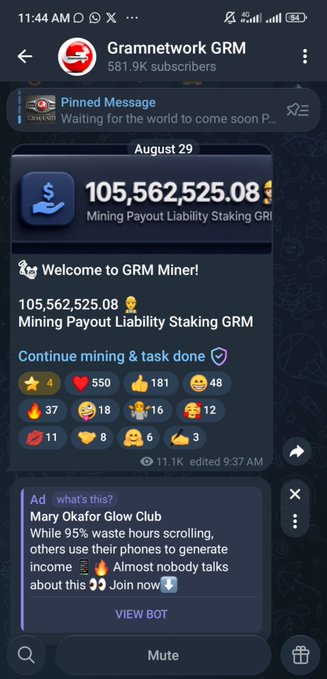 A Telegram channel called "Gramnetwork GRM" (581.9K subscribers) displays a mining payout figure of 105,562,525.08 GRM alongside a pinned message teasing a pending announcement, illustrating the type of promotional hype surrounding the project that the community alert warns viewers to scrutinize before investing further time or money.