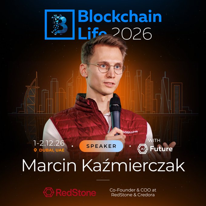 A promotional speaker announcement for 'Blockchain Life 2026' featuring 'Marcin Kaźmierczak, Co-Founder & COO at RedStone & Credora' speaking at an event in Dubai, UAE on '1-2.12.26'.