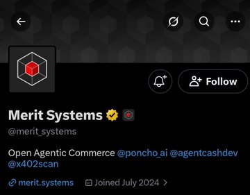 A Twitter/X profile page for Merit Systems (@merit_systems), described as 'Open Agentic Commerce' with mentions of @poncho_ai, @agentcashdev, and @x402scan, joined July 2024.