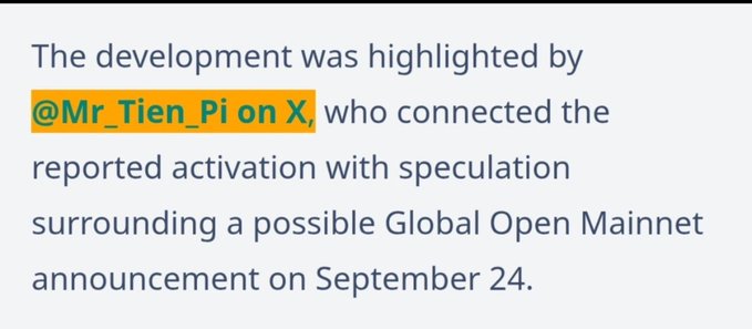 A text excerpt highlights @Mr_Tien_Pi on X for linking a reported Pi Network activation to speculation about a possible Global Open Mainnet announcement on September 24, aligning with the post's claim of an anticipated but unconfirmed $PI launch.