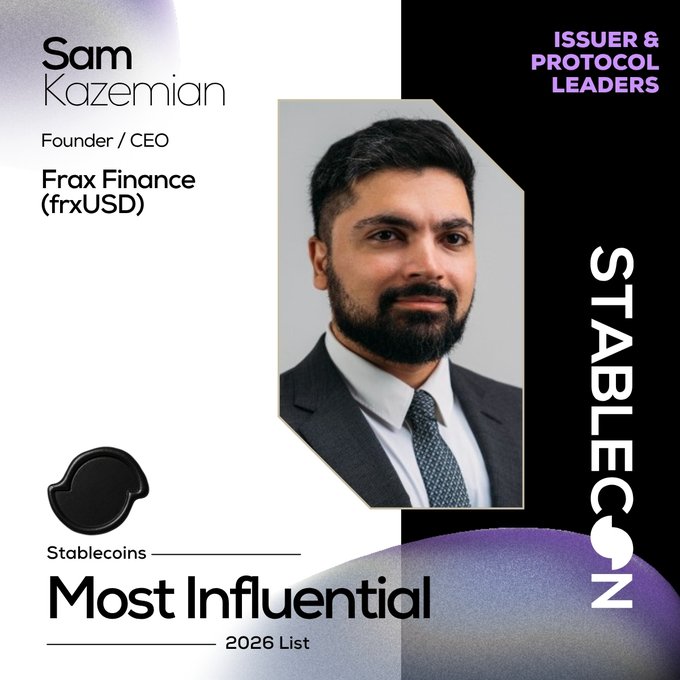 A promotional graphic features Sam Kazemian, Founder/CEO of Frax Finance (frxUSD), on the Stablecoin Most Influential 2026 List under the 'Issuer & Protocol Leaders' category.