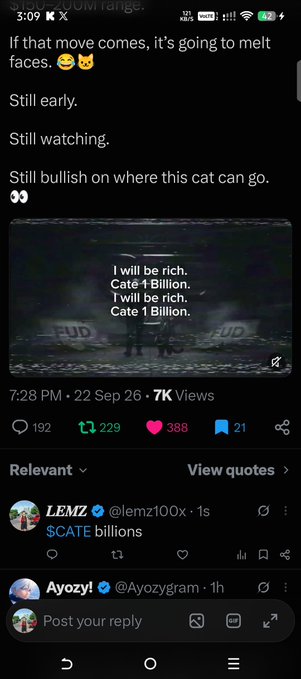 A Twitter/X post showing a video with the caption 'I will be rich. Cate 1 Billion.' repeating multiple times, discussing a bullish move on a cryptocurrency with 7K views.