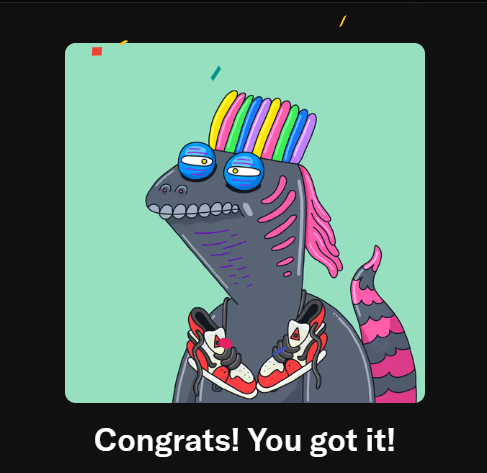 An NFT-style digital artwork showing a stylized dinosaur with rainbow spikes, blue sunglasses, and sneakers, with the text 'Congrats! You got it!' at the bottom.