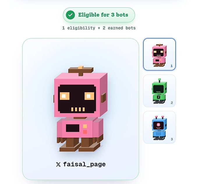 Pastel collectible-style interface showing a pink pixel robot avatar labeled “faisal_page.” A banner says “Eligible for 3 bots” with “1 eligibility + 2 earned bots,” and side slots show robots labeled 1, 2, and 3.