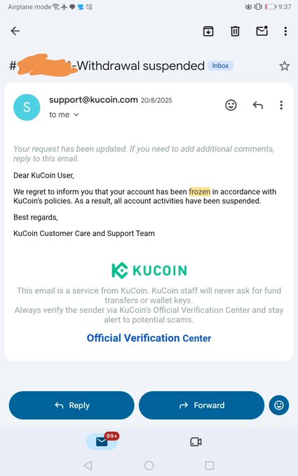 A screenshot of a KuCoin email notification titled 'Withdrawal suspended' stating that the user's account has been frozen and all activities suspended.