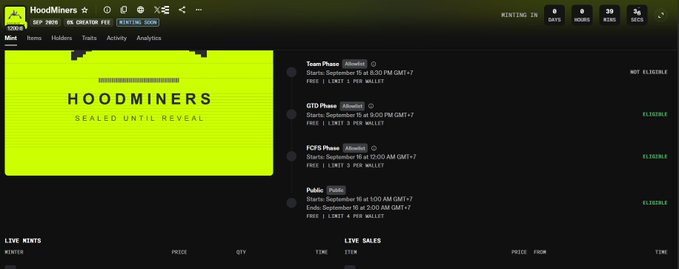 A HoodMiners NFT dashboard displays an "SEALED UNTIL REVEAL" graphic alongside scheduled drops for Team Piece, GTD Piece, FCFS Piece, and Public Mint phases on September 15-16, showing waiting counts of 39 days, 6 hours, and 36 seconds remaining. The countdown timers and mintable limit information align with the user's anticipation about the upcoming mint event and their strategy of minting all 3 available NFTs.