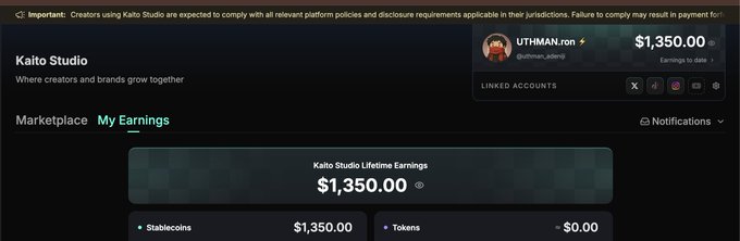 Screenshot of the Kaito Studio dashboard showing the 'My Earnings' tab, with a Lifetime Earnings balance of $1,350.00 for the account 'UTHMAN.ron' ($uthman_utho) from Stablecoins and $0.00 from Tokens.
