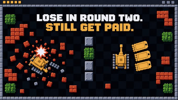 Pixel art game advertisement with the text 'LOSE IN ROUND TWO. STILL GET PAID.' showing two yellow tanks, one exploding into red bricks and the other facing tickets.