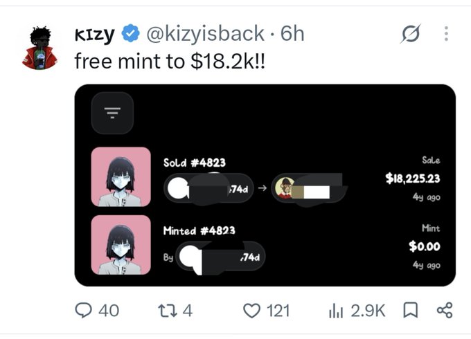 A tweet from @kizyisback shows an NFT (#4823) that was free to mint 4 years ago and recently sold for $18,225.23, illustrating the massive return from a zero-cost initial mint highlighted in the accompanying post.