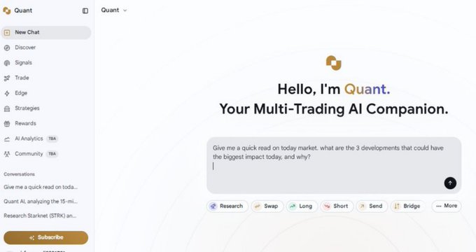 The 'Quant' multi-trading AI companion interface, displaying a 'Hello, I'm Quant' greeting and a chat input box asking for a quick read on today's market.