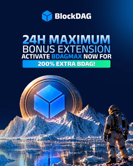 BlockDAG promotional graphic advertising '24H MAXIMUM BONUS EXTENSION' to 'ACTIVATE BDAGMAX NOW FOR 200% EXTRA BDAG!' featuring an astronaut and a blue BDAG coin.