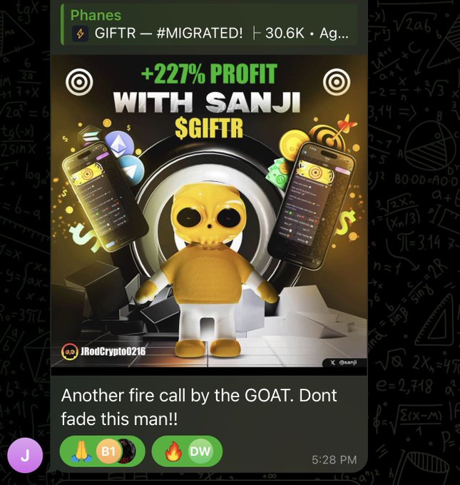 A Telegram message from user "Phanes" shares a promotional graphic titled "+227% PROFIT WITH SANJI $GIFTR," featuring an orange alien-like mascot and two phone screens displaying crypto trading apps, credited to "JRodCrypto0216" with the caption "Another fire call by the GOAT. Dont fade this man!!" The post ties into the group's theme of showcasing profitable memecoin calls, urging members not to dismiss their picks.