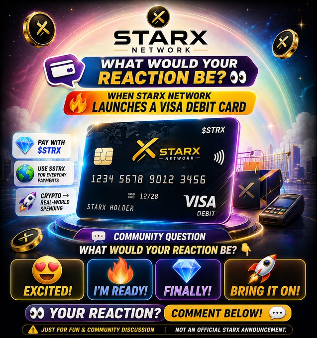 A vibrant promotional graphic asking "What would your reaction be?" when STARX Network launches a Visa Debit Card, featuring a stylized $STRX Visa debit card (1234 5678 9012 3456, exp. 12/28) alongside reaction buttons like "Excited!," "I'm Ready!," "Finally!," and "Bring It On!"—clearly framed as community fun rather than an official announcement.