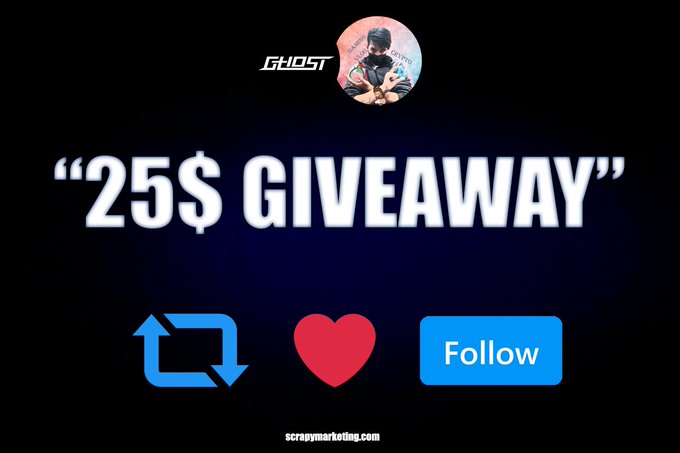 The image is a promotional graphic for a "$25 Giveaway" featuring a profile picture labeled "GHOST" at the top, with social media engagement prompts (retweet and like icons) and a blue "Follow" button displayed. The caption "25$ CRYPTO GIVEAWAY" emphasizes the giveaway theme, matching the post's call for follows, retweets, likes, and friend tags within a rolling 72-hour window.