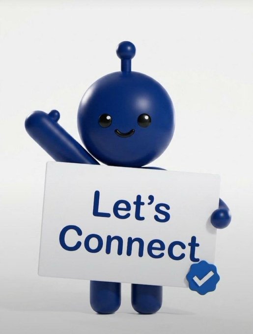 A cheerful blue cartoon character with an antenna holds a sign reading "Let's Connect" with a checkmark badge, visually echoing the post's invitation for mutual support and community engagement on X.
