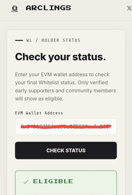 A mobile interface for 'ARCLINGS' whitelist/holder status check, displaying an 'ELIGIBLE' status with a redacted EVM wallet address entered in the input field.