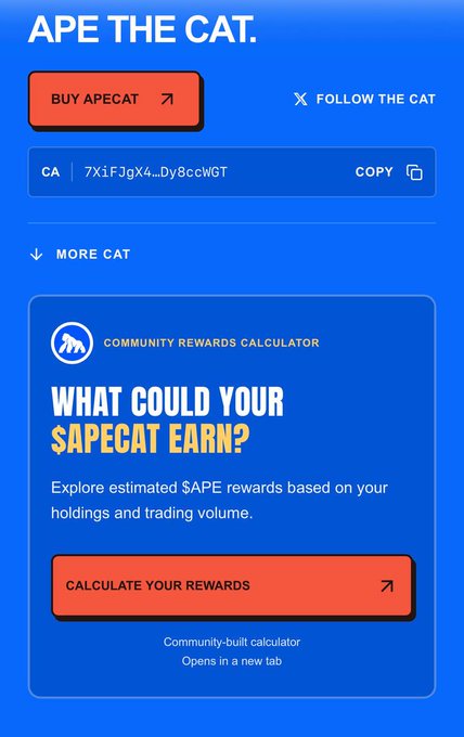 A blue webpage screenshot titled "APE THE CAT" with "BUY APECAT" and "FOLLOW THE CAT" buttons, displaying a contract address "7XifJgX4...Dy8ccWGT", and a section asking "WHAT COULD YOUR $APECAT EARN?" with a "CALCULATE YOUR REWARDS" button.