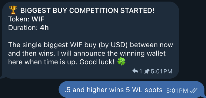 A Telegram announcement for a "BIGGEST BUY COMPETITION" on the WIF token, running for 4 hours, where the largest USD purchase wins. The accompanying reply clarifies that any buy of .5 ETH or higher wins 5 whitelist (WL) spots.