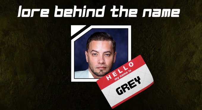 A YouTube thumbnail-style image titled 'lore behind the name' shows a photo of a man in a framed picture. A 'HELLO my name is' name tag reading 'GREY' is stuck to the frame.