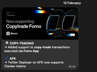 A mobile app screenshot dated 12 February shows update notifications including 'Now supporting Copytrade Fomo' by Bloom, plus two changelog items: 'COPY-TRADING - Added support to copy-trade transactions executed via Fomo App' and 'AFK - Twitter Deployer on AFK now supports Clanker tokens'.
