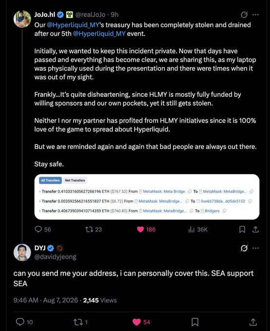 A Twitter/X post by "JoJo.hi @realJojo" reporting that their @Hyperliquid_MY treasury has been stolen and drained after their 5th event, showing transaction details of ETH transfers, with a reply from "DYJ @davidjjeong" offering to cover the loss personally.