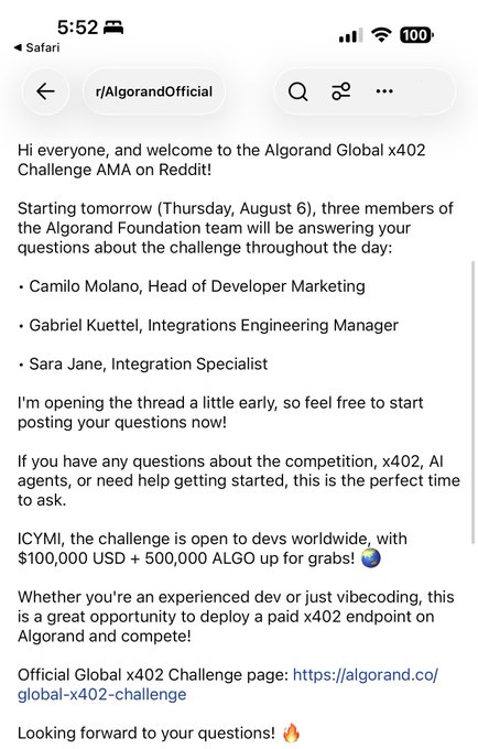 The image shows a Reddit announcement from r/AlgorandOfficial welcoming participants to the Algorand Global x402 Challenge AMA, featuring Camilo Molano, Gabriel Kuettel, and Sara Jane, who will answer questions starting Thursday, August 6 about the $100,000 USD + 500,000 ALGO prize competition for deploying paid x402 endpoints.